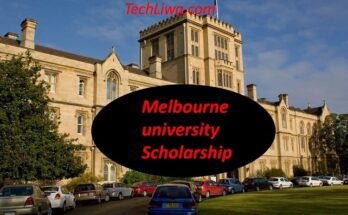 Melbourne University Scholarships in Australia Fully Funded