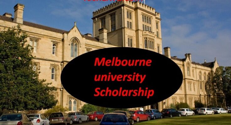 Melbourne University Scholarships in Australia Fully Funded