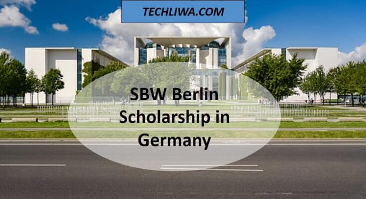 SBW Berlin Scholarship in Germany Fully Funded