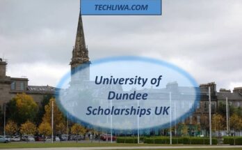 University of Dundee Scholarships for International Scholarships, UK