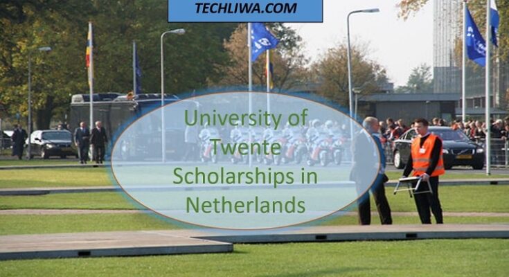 University of Twente Scholarships in Netherlands