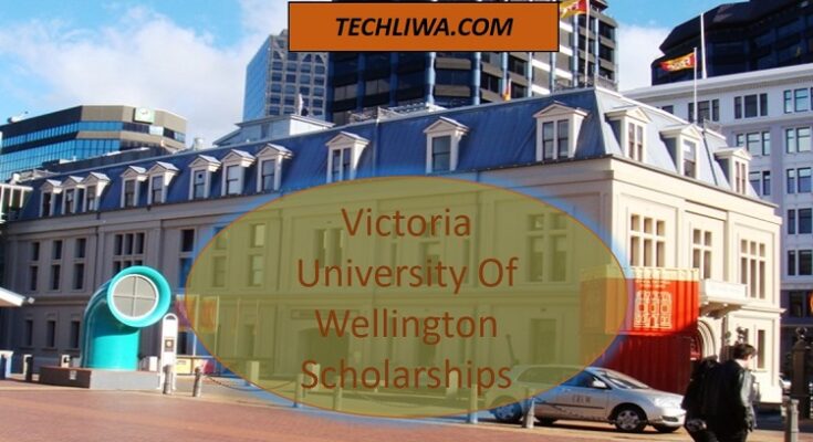 Victoria University Of Wellington Scholarships in New Zealand